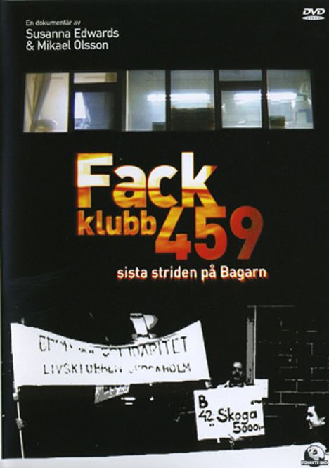 Huvudbild Fackklubb 459 - Sista striden på bagarn (DVD) 