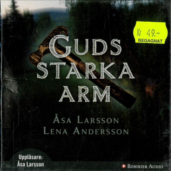 Huvudbild ÅSA LARSSON & LENA ANDERSSON: Guds starka arm ...