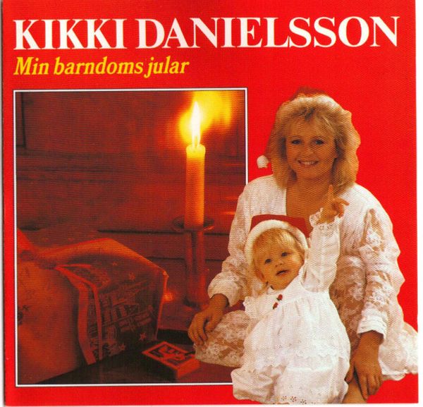 Kikki Danielsson – Min Barndoms Jular (CD)